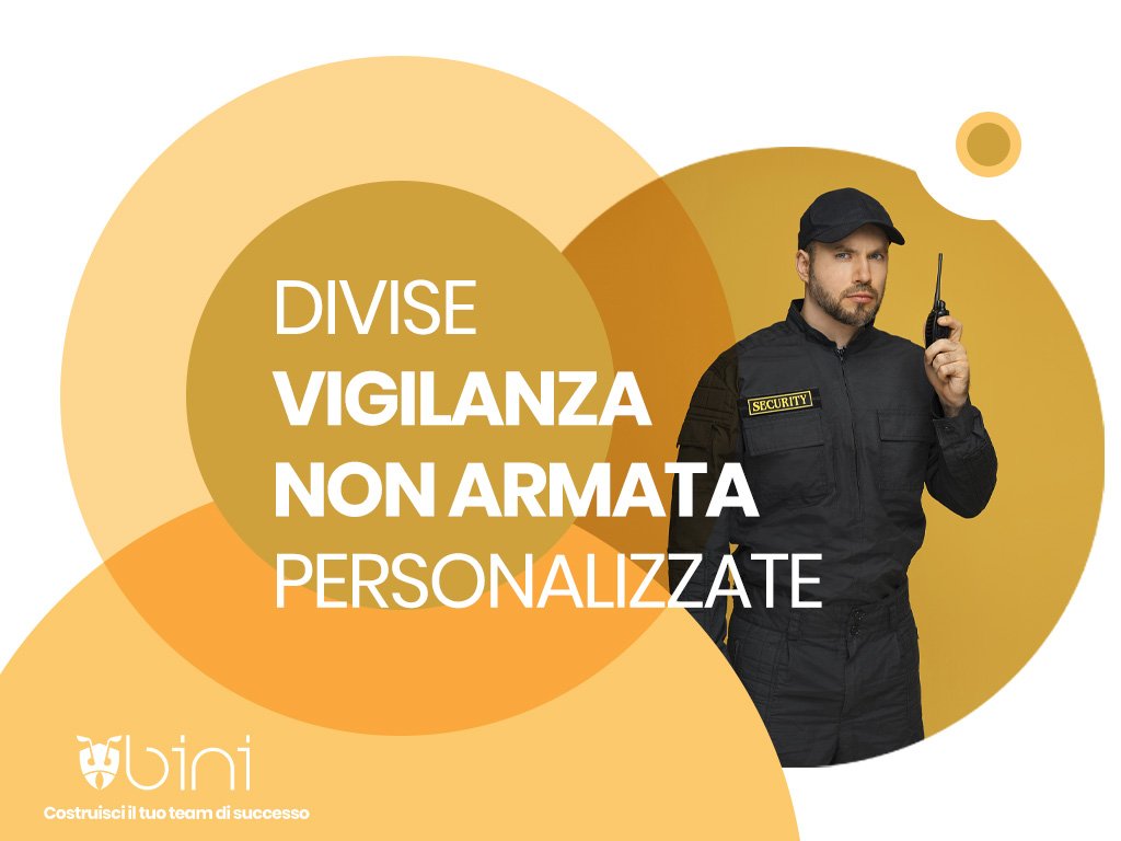 Divise vigilanza non armata personalizzate a Verona